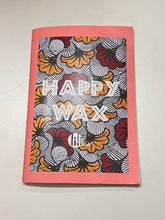 Charger l&#39;image dans la galerie, Cahier Happy Wax
